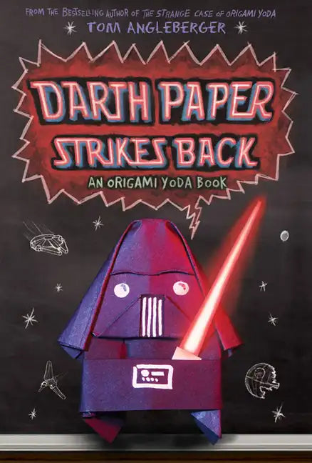 Darth Paper Strikes Back: An Origami Yoda Book - Hardcover
