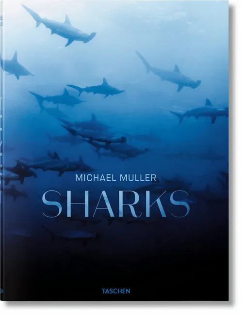 Michael Muller. Sharks - Hardcover