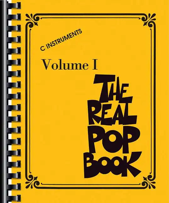 The Real Pop Book - Volume 1 C Instruments 200+ Popular Songs for Piano Guitar and Voice Fake Book with Comb Binding for Easy Use Hal Leonard - Paperback