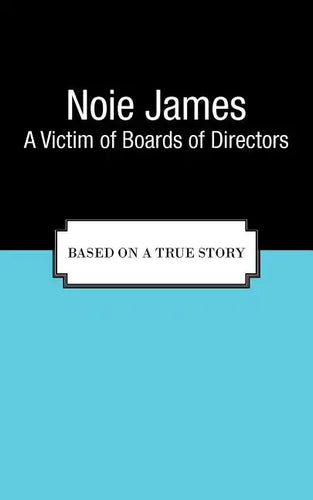 A Victim of Boards of Directors: Based on a True Story - Paperback