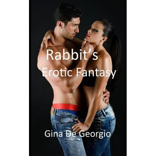 Rabbit's Erotic Fantasy - Paperback