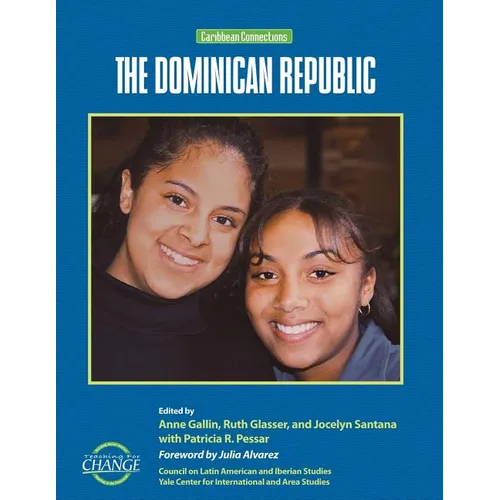 The Dominican Republic: Caribbean Connections - Paperback