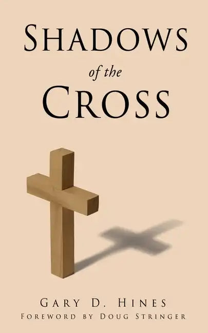 Shadows of the Cross - Paperback