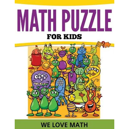 Math Puzzles For Kids: We Love Math - Paperback