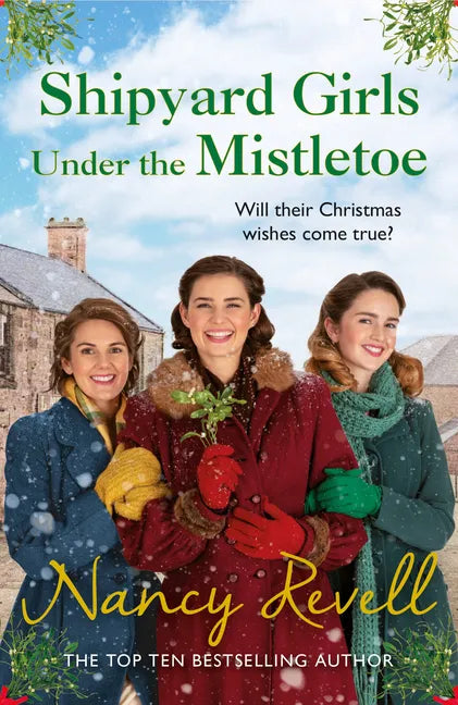 Shipyard Girls Under the Mistletoe - Paperback