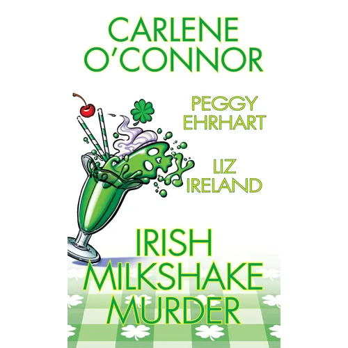 Irish Milkshake Murder - Paperback