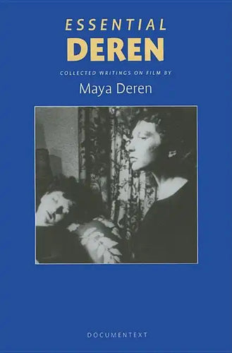 Essential Deren: Collected Writings on Film - Paperback