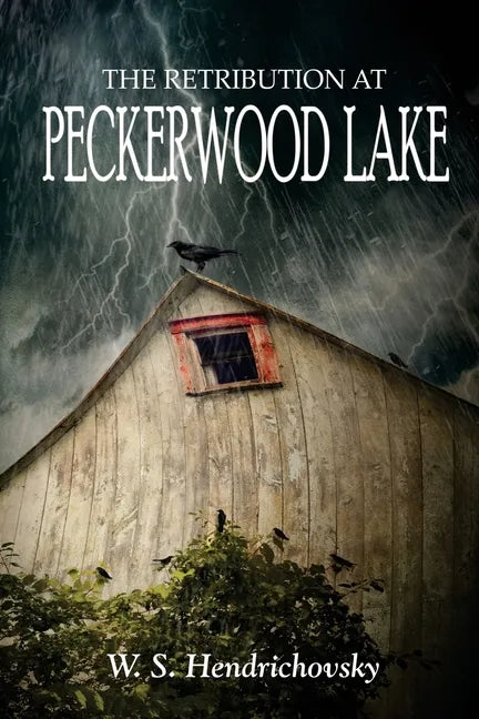 The Retribution at Peckerwood Lake - Paperback