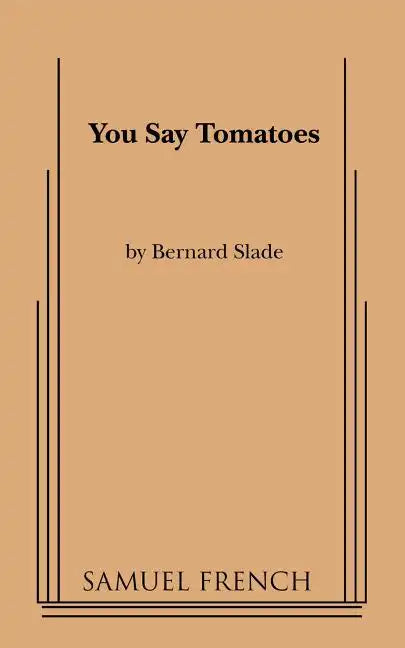 You Say Tomatoes - Paperback