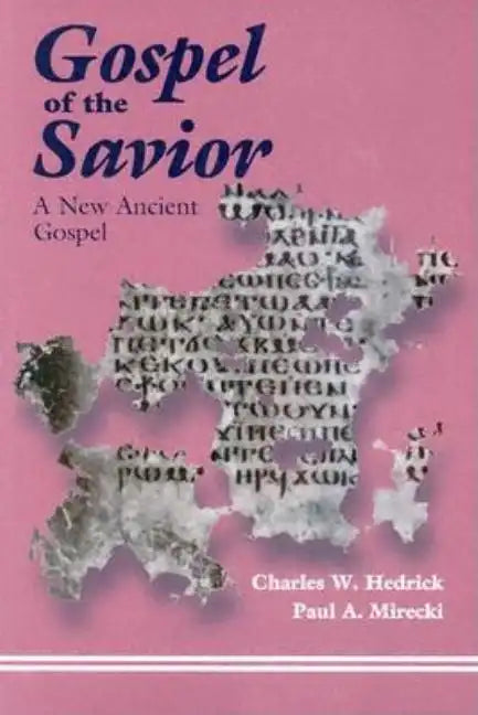 The Gospel of the Savior - Paperback