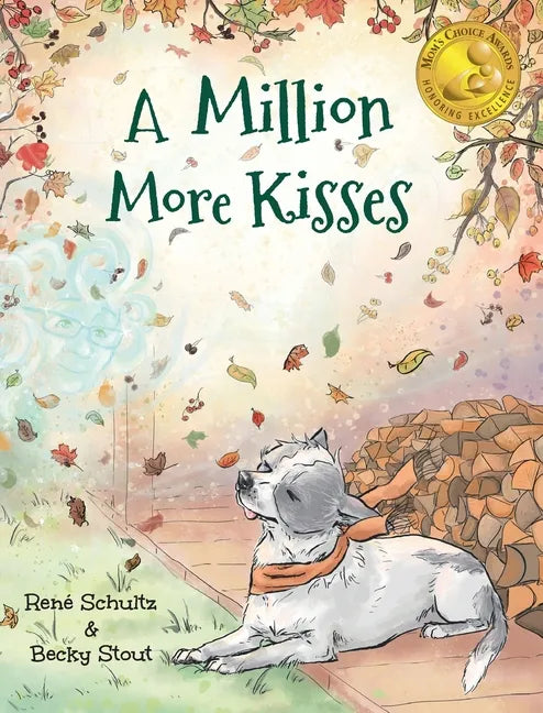 A Million More Kisses - Hardcover