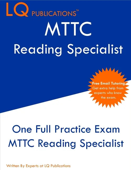 MTTC Reading Specialist: One Full Practice Exam - Free Online Tutoring - Updated Exam Questions - Paperback