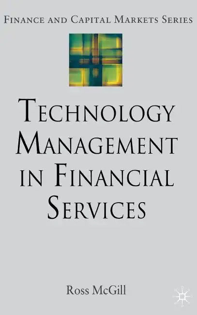 Technology Management in Financial Services - Hardcover