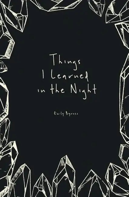 Things I Learned in the Night - Paperback