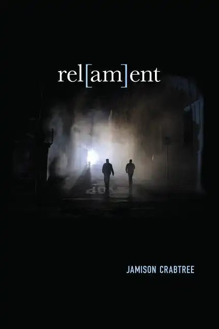 Rel[am]ent - Paperback