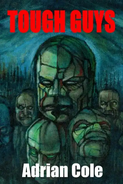 Tough Guys - Paperback
