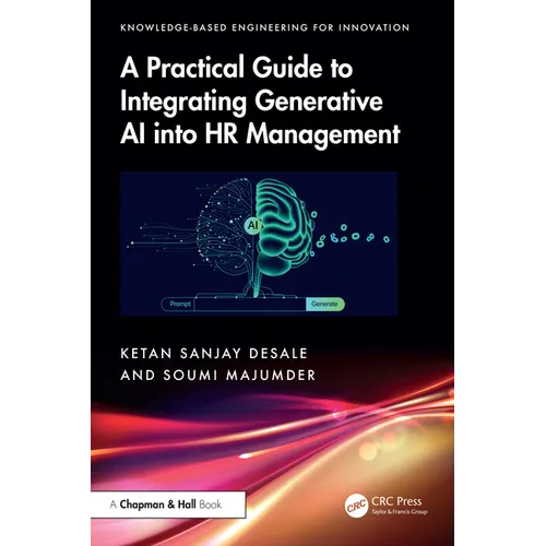 A Practical Guide to Integrating Generative AI Into HR Management - Paperback