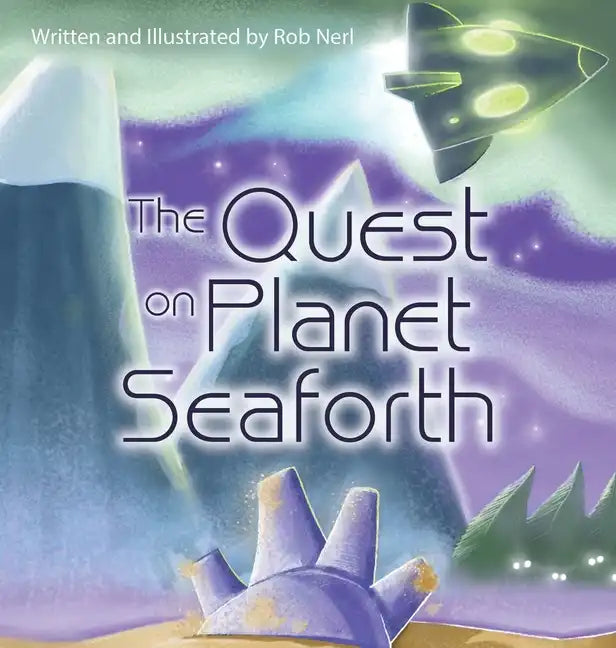 The Quest on Planet Seaforth - Hardcover