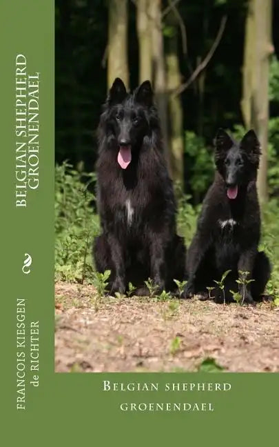 belgian shepherd groenendael - Paperback