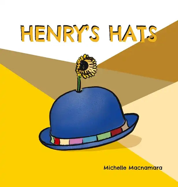 Henry's Hats - Hardcover