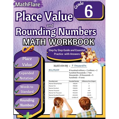 Place Value and Expanded Notations Math Workbook 6th Grade: Place Value Grade 6, Expanded and Standard Notations with Answers - Paperback