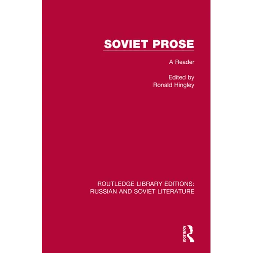 Soviet Prose: A Reader - Paperback