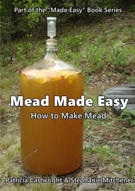 Mead Made Easy - Paperback