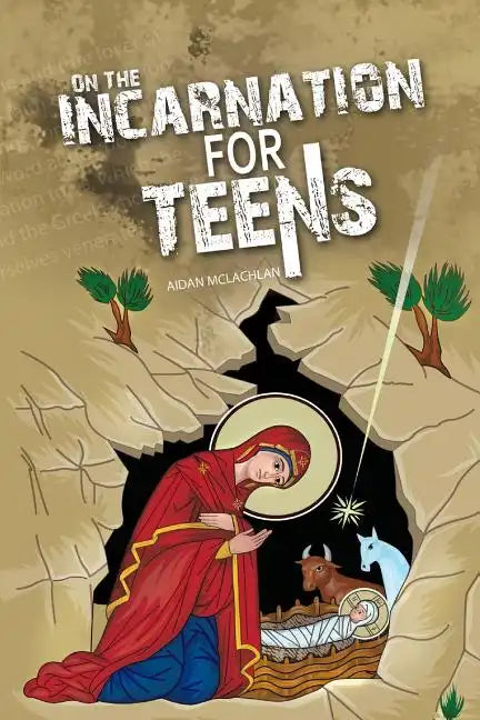 On the Incarnation for Teens - Paperback