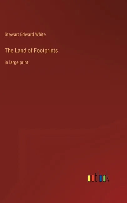 The Land of Footprints: in large print - Hardcover