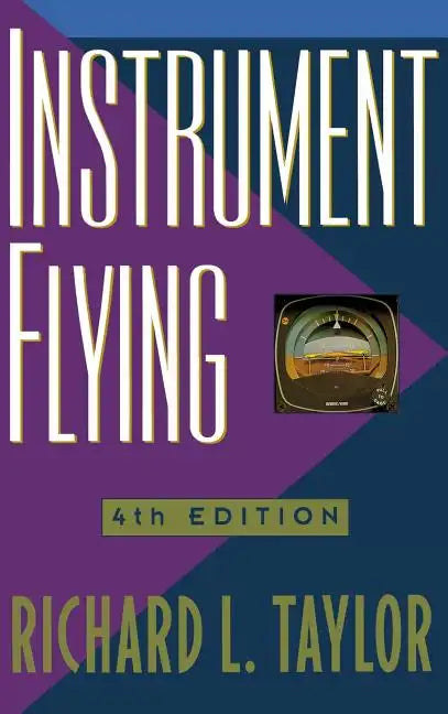 Instrument Flying - Hardcover