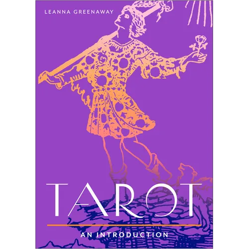 Tarot: Your Plain & Simple Guide to Major and Minor Arcana Card Meanings and Interpreting Spreads - Paperback