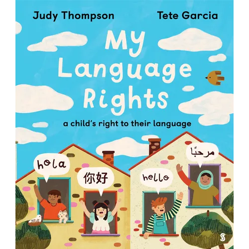 My Language Rights: A Child's Right to Their Language - Hardcover