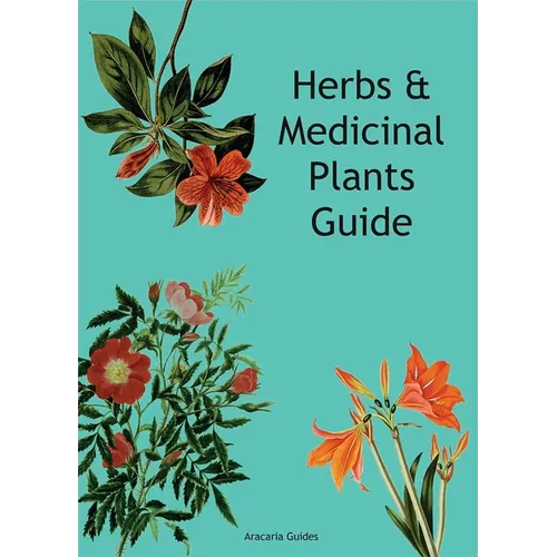 Herbs & Medicinal Plants Guide