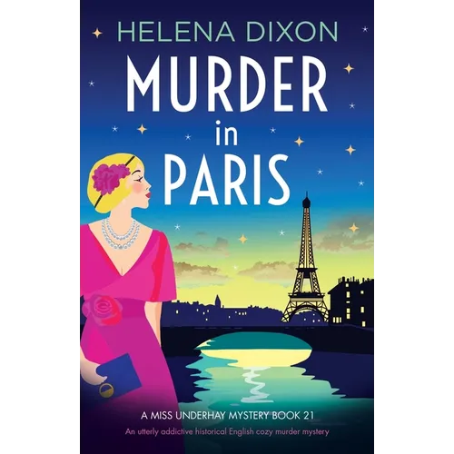 Murder in Paris: An utterly addictive historical English cozy murder mystery - Paperback