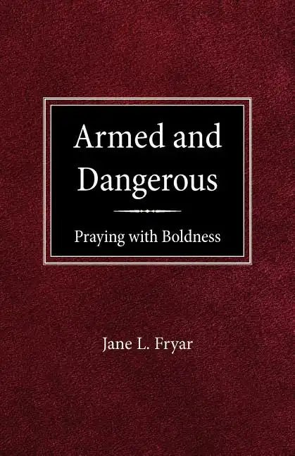 Armed and Dangerous - Paperback
