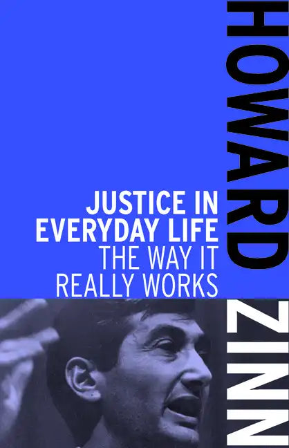 Justice in Everyday Life: The Way It Really Works - Paperback