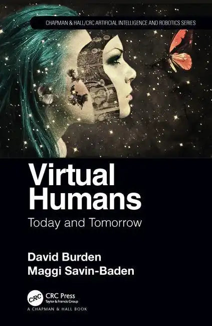 Virtual Humans: Today and Tomorrow - Hardcover