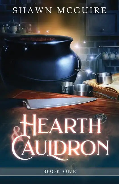 Hearth & Cauldron - Paperback