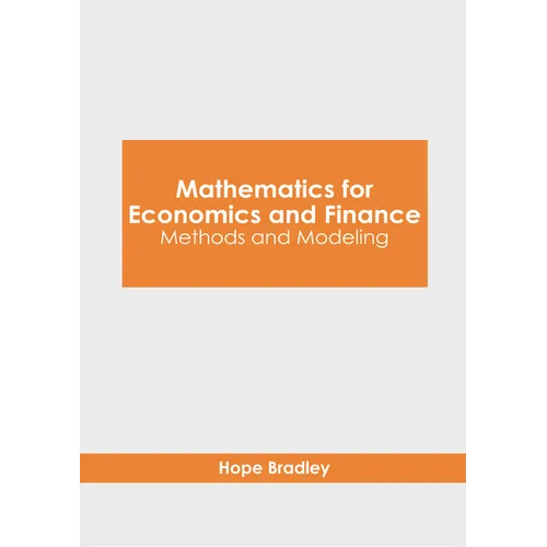 Mathematics for Economics and Finance: Methods and Modeling - Hardcover