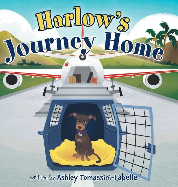 Harlow's Journey Home - Hardcover