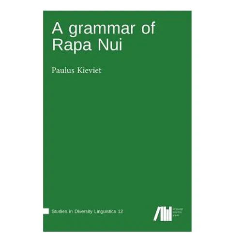 A grammar of Rapa Nui - Hardcover