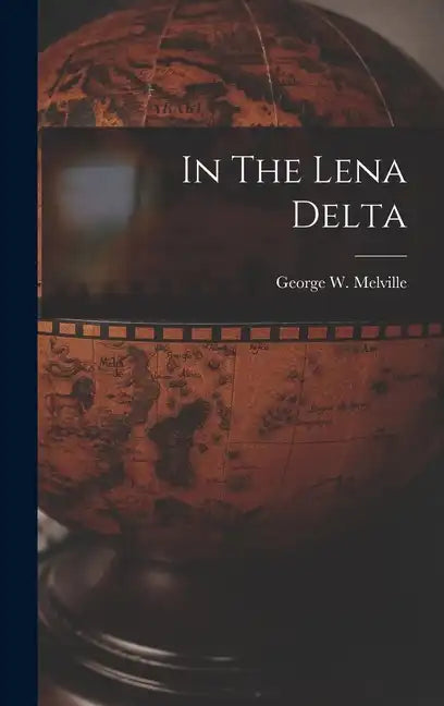 In The Lena Delta - Hardcover