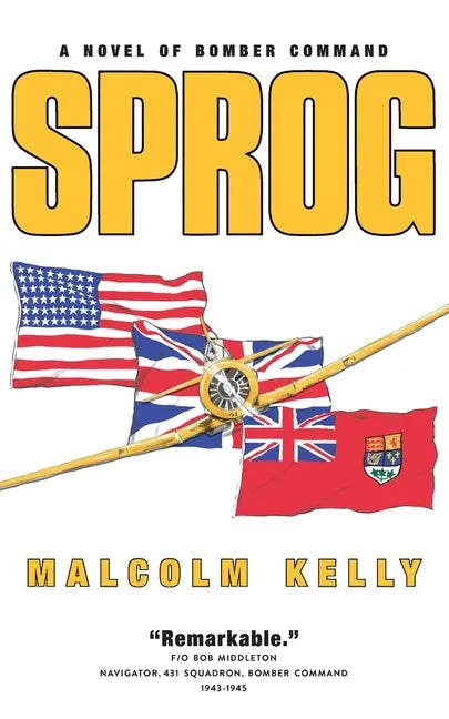Sprog: A Novel of Bomber Command - Paperback