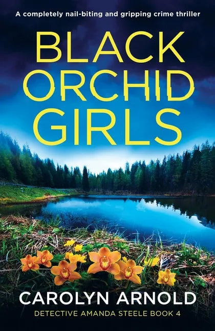 Black Orchid Girls: A completely nail-biting and gripping crime thriller - Paperback