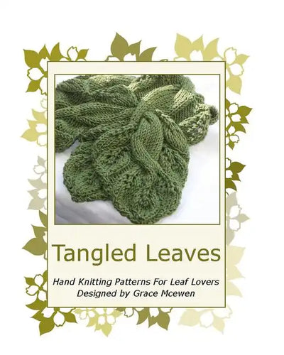 Tangled Leaves: Hand Knitting Patterns For Leaf Lovers - Paperback