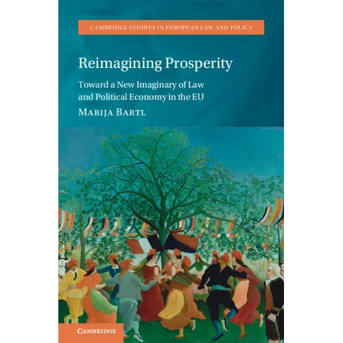 Reimagining Prosperity - Hardcover