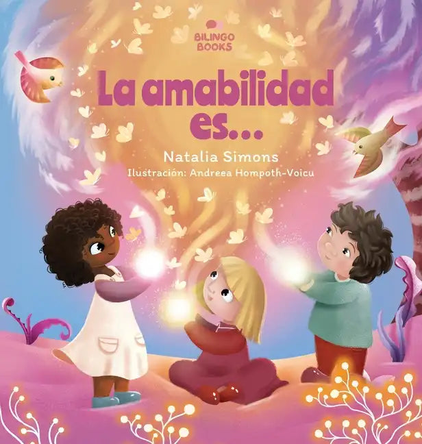 La amabilidad es... - Hardcover