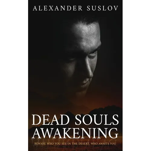 Dead Souls Awakening - Paperback
