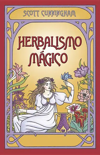 Herbalismo Magico = Magical Herbalism - Paperback