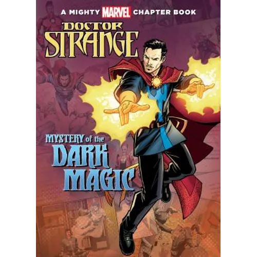 Doctor Strange: Mystery of the Dark Magic: Mystery of the Dark Magic - Library Binding